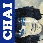Cover art for『CHAI - NO MORE CAKE』from the release『No More Cake