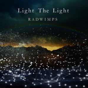 『RADWIMPS - Light the Light』収録の『Light the Light』ジャケット