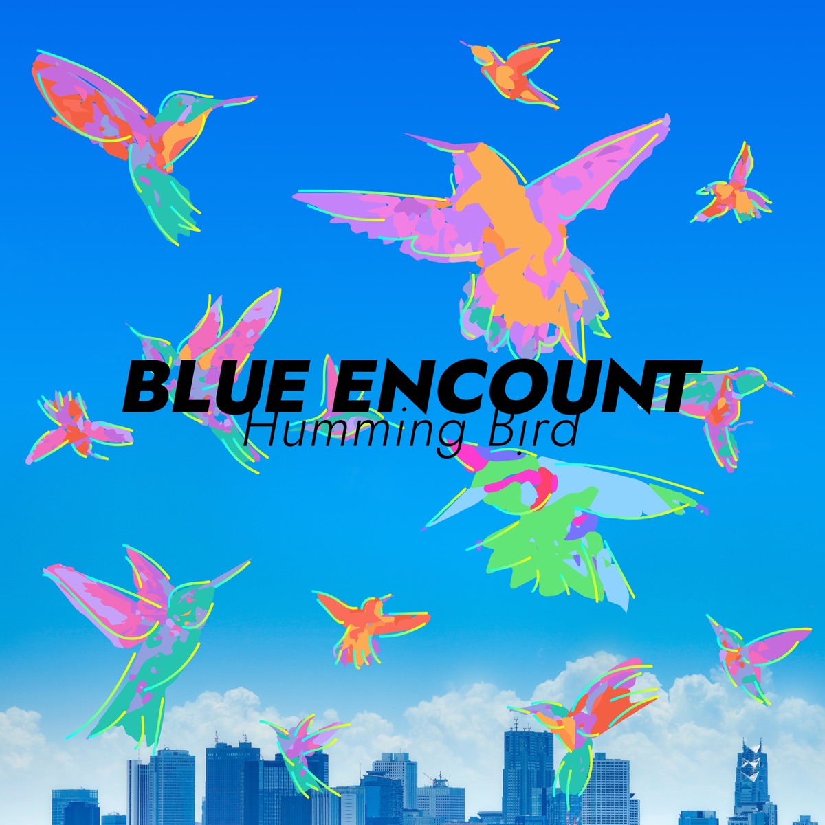 Cover art for『BLUE ENCOUNT - Humming Bird』from the release『Humming Bird』