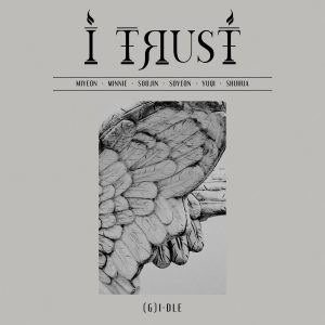 Cover art for『(G)I-DLE - Oh my god (English Ver.)』from the release『I trust』