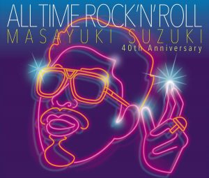 『鈴木雅之 - Good Times, Rock and Roll』収録の『ALL TIME ROCK 'N' ROLL』ジャケット