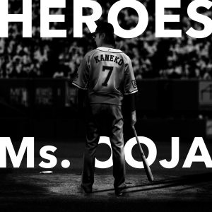『Ms.OOJA - Heroes』収録の『Ms.OOJA』ジャケット