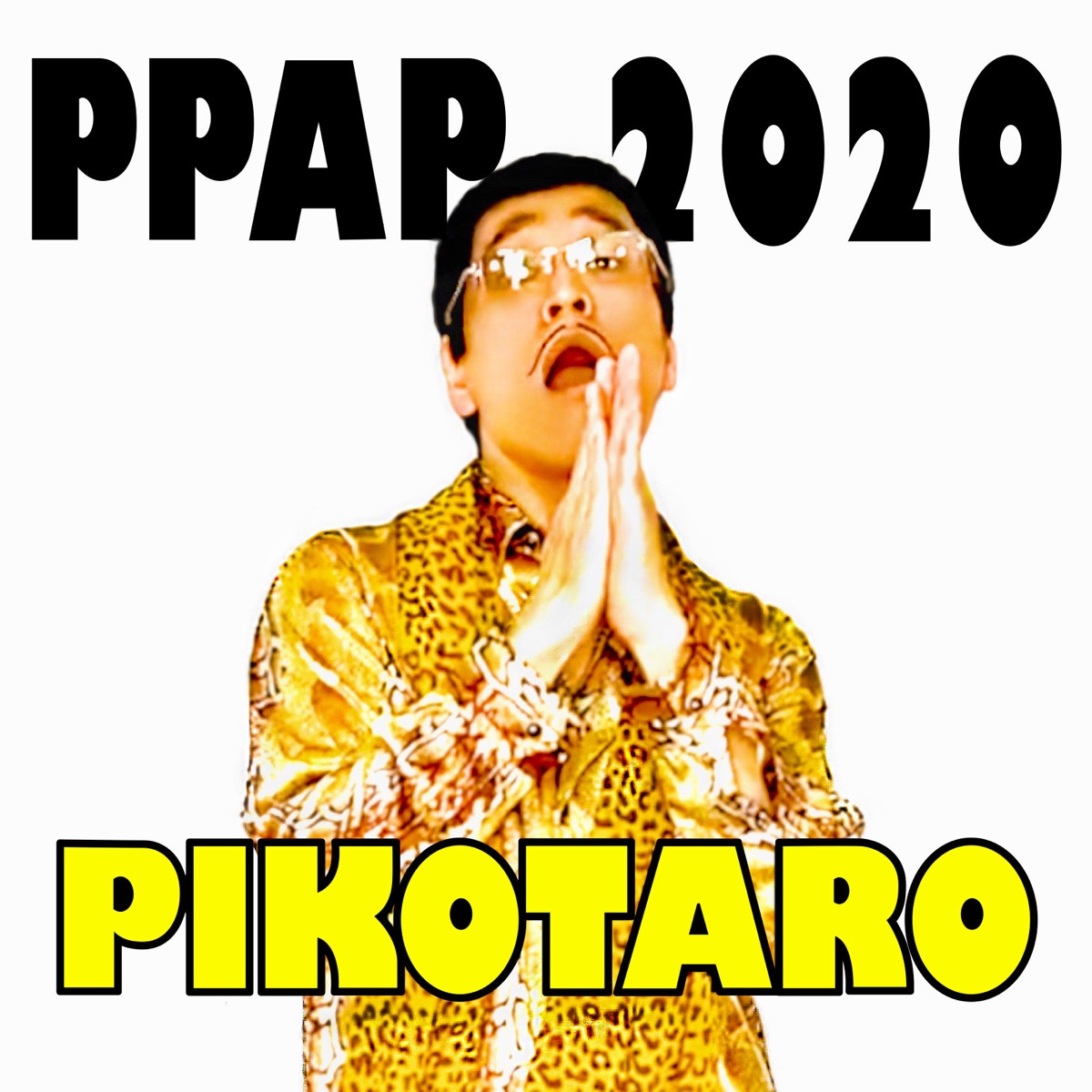 『ピコ太郎 - PPAP-2020-』収録の『PPAP-2020-』ジャケット
