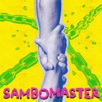 Cover art for『Sambomaster - 忘れないで 忘れないで』from the release『Wasurenaide Wasurenaide