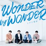 『とけた電球 - 未来』収録の『WONDER by WONDER』ジャケット