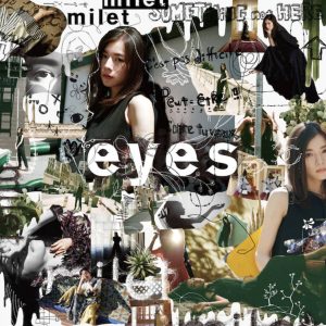 『milet - Until I Die』収録の『eyes』ジャケット