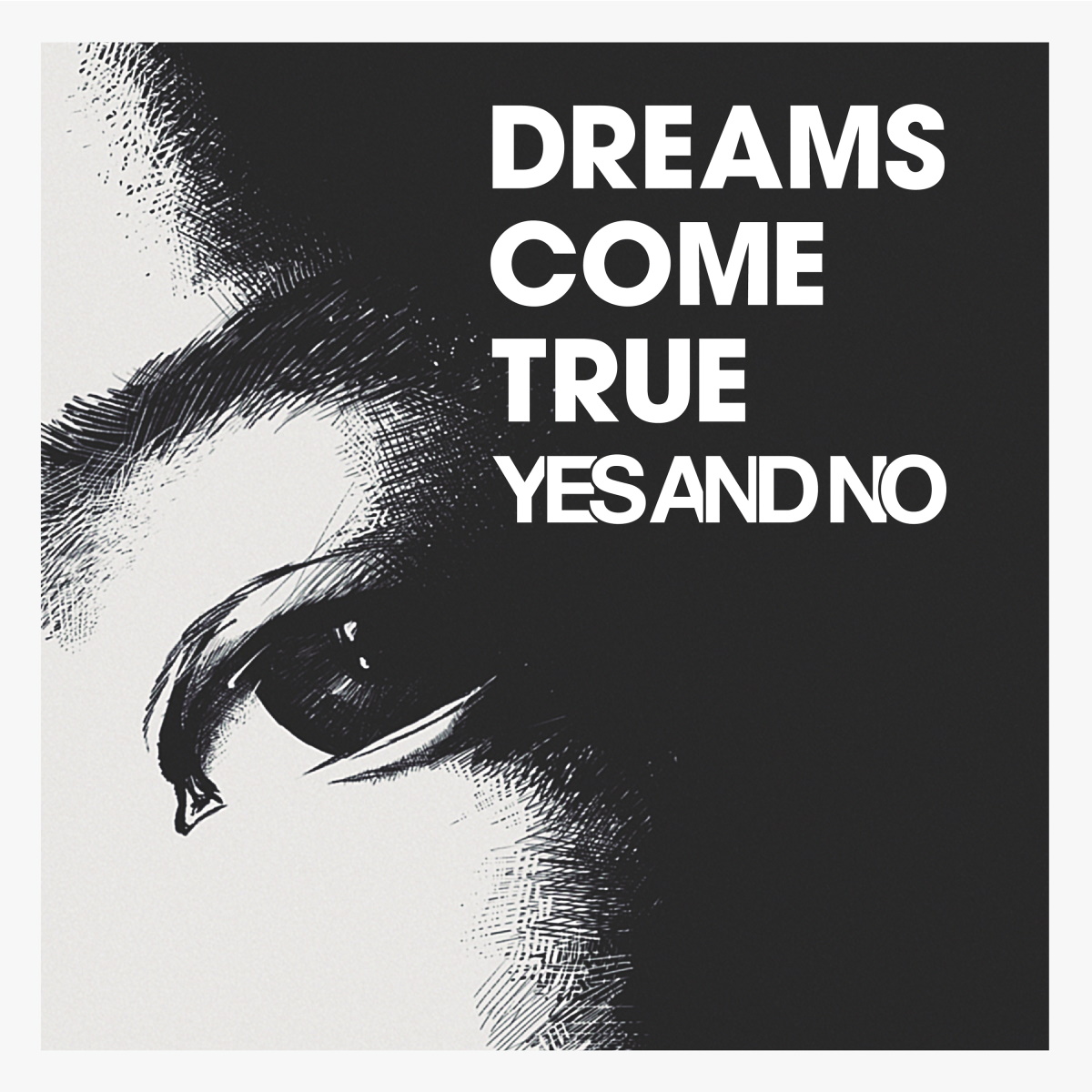 『DREAMS COME TRUE - YES AND NO』収録の『YES AND NO/G』ジャケット