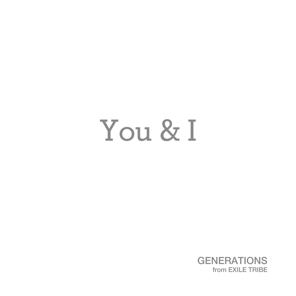 You I 歌詞 Generations From Exile Tribe 歌詞探索 Lyrical Nonsense 歌詞リリ