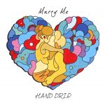 『HAND DRIP - Marry Me』収録の『Marry me』ジャケット
