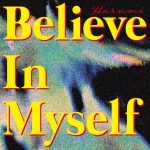 『遥海 - Believe In Myself』収録の『Believe In Myself』ジャケット