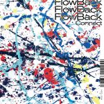 『FlowBack - Dramatic Lover』収録の『Connect』ジャケット