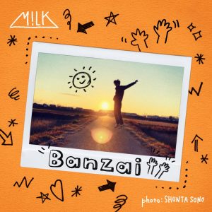 『M!LK - Banzai』収録の『Banzai』ジャケット