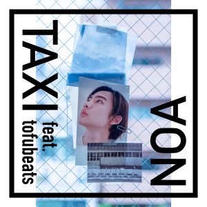 『NOA - TAXI feat. tofubeats』収録の『TAXI feat. tofubeats』ジャケット