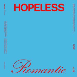 『SIRUP - HOPELESS ROMANTIC (English Ver.)』収録の『HOPELESS ROMANTIC』ジャケット