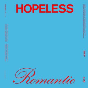 『SIRUP - HOPELESS ROMANTIC』収録の『HOPELESS ROMANTIC』ジャケット