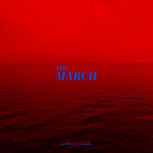 『color-code - THE MARCH』収録の『THE MARCH』ジャケット