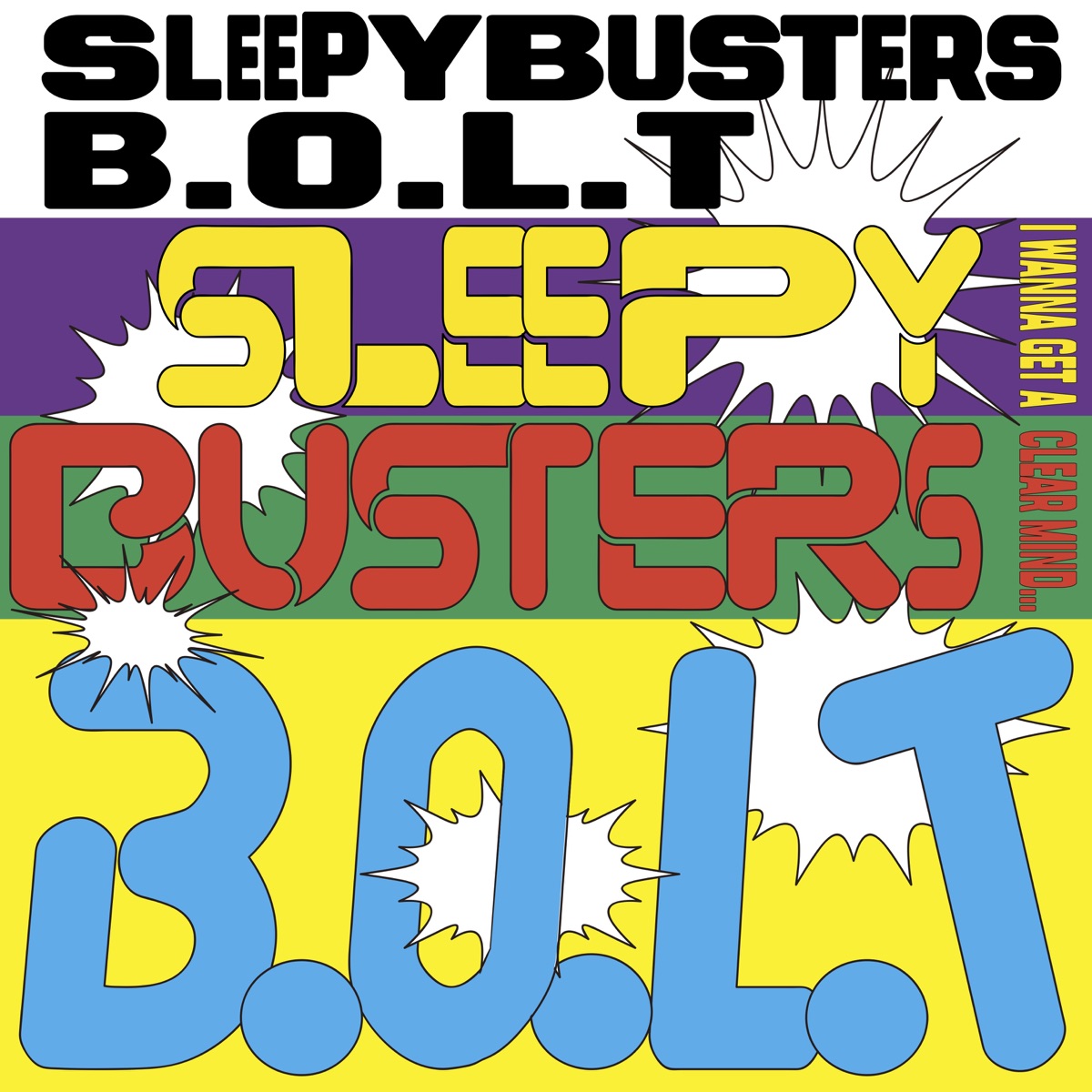 『B.O.L.T SLEEPY BUSTERS 歌詞』収録の『SLEEPY BUSTERS』ジャケット