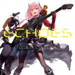 『一〇〇式(加隈亜衣) - いざゆけ！清く、かわゆく、美しく』収録の『Character Songs Collection「ECHOES」』ジャケット