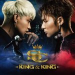 『EXILE SHOKICHI×CrazyBoy - AFTER PARTY』収録の『KING&KING』ジャケット