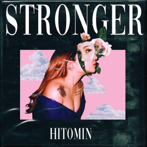 『HITOMIN - SAYONARA』収録の『STRONGER』ジャケット