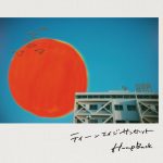 Cover art for『Hump Back - ティーンエイジサンセット』from the release『Teenage Sunset