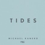 『Michael Kaneko - Tides』収録の『Tides』ジャケット