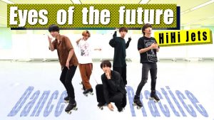 『HiHi Jets - Eyes of the future』収録の『Eyes of the future』ジャケット