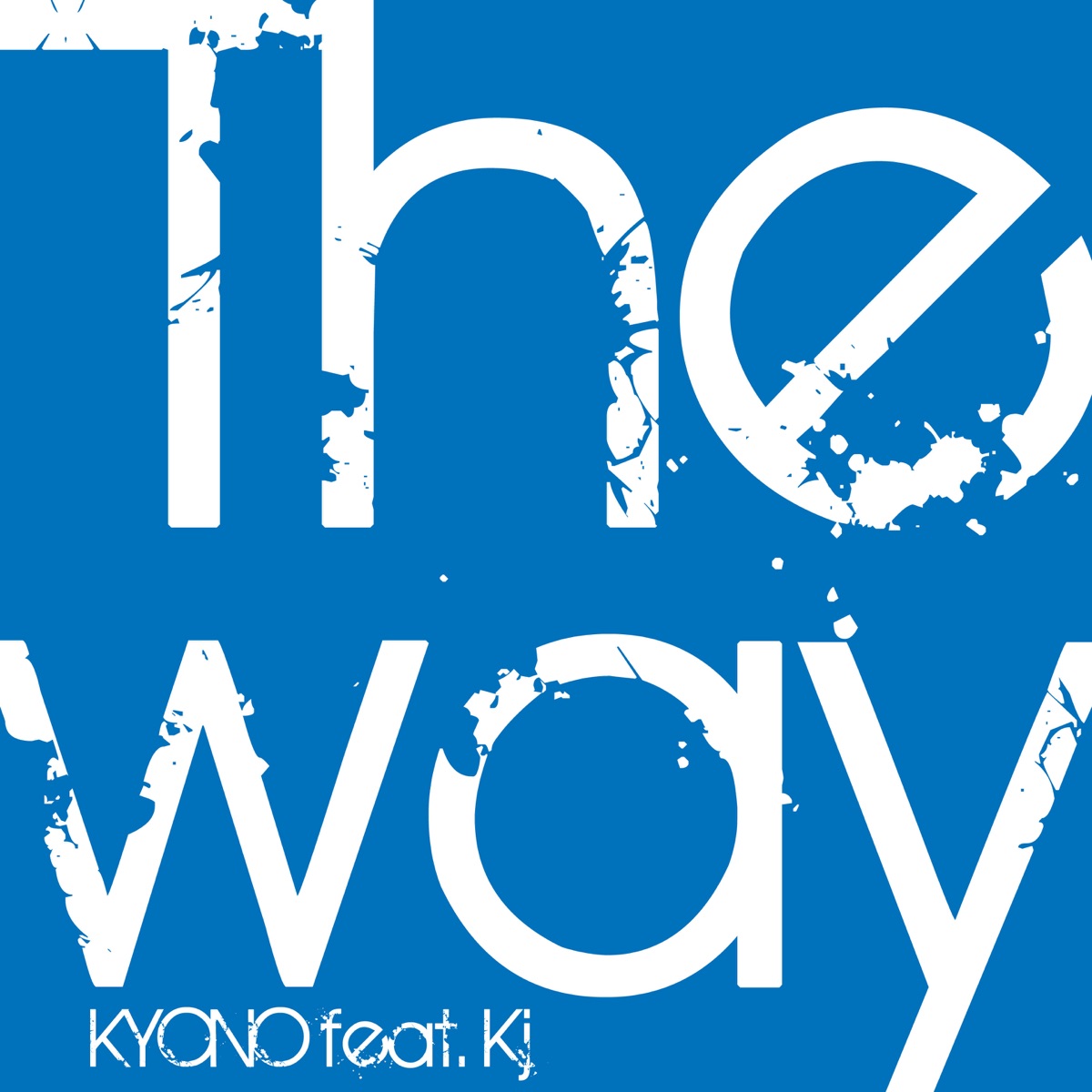 The Way Feat Kj Dragon Ash 歌詞 Kyono Lyrical Nonsense 歌詞リリ