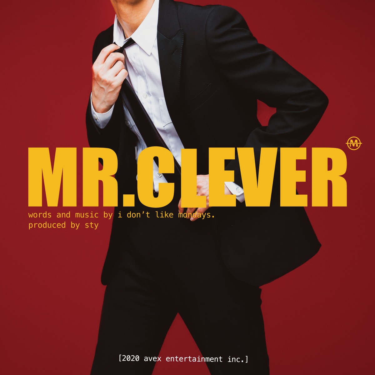 『I Don't Like Mondays. - MR.CLEVER』収録の『MR.CLEVER』ジャケット