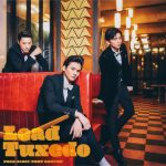 『Lead - 監獄ロック』収録の『Tuxedo～タキシード～』ジャケット