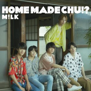 Cover art for『M!LK - HOME』from the release『HOME MADE CHU!?』