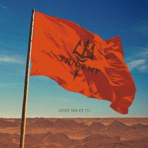 『TRiDENT - JUST FIGHT』収録の『JUST DO IT !!!』ジャケット