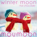 『moumoon - One Time』収録の『winter moon -hot chocolate-』ジャケット