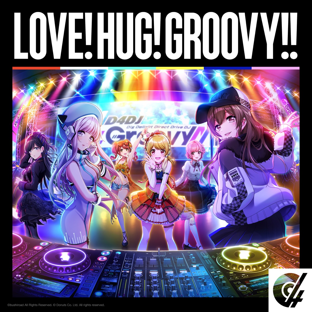 Cover art for『D4DJ ALL STARS - LOVE!HUG!GROOVY!!』from the release『LOVE!HUG!GROOVY!!