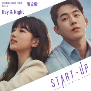 Cover art for『Jung Seung Hwan - Day & Night』from the release『START-UP (Original Television Soundtrack), Pt. 2』
