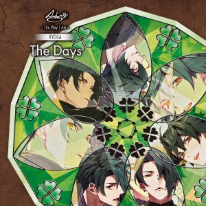 Cover art for『KAGEKAWA RYOGA (Daiki Hamano) - The Days』from the release『Hana Doll* Anthos*～The Way I Am～RYOGA』