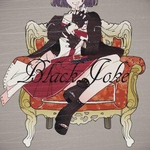 『Kotone - Black Joke』収録の『Black Joke』ジャケット