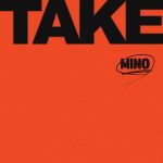 『MINO - Lost in a crowd (이유 없는 상실감에 대하여)』収録の『TAKE』ジャケット