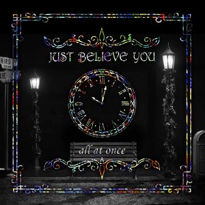 『all at once - JUST BELIEVE YOU』収録の『JUST BELIEVE YOU』ジャケット