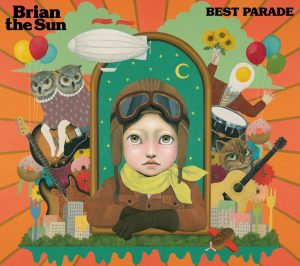 『Brian the Sun - ロックンロールポップギャング』収録の『BEST PARADE』ジャケット