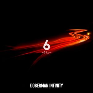『DOBERMAN INFINITY - SO WHAT』収録の『6 -Six-』ジャケット