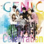 『GENIC - Celebration』収録の『Celebration』ジャケット