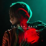 『川口レイジ - in the dark』収録の『in the dark』ジャケット