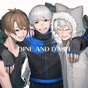 『堂村璃羽 - DINE AND DASH』収録の『DINE AND DASH』ジャケット