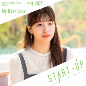 『Suzy - My Dear Love』収録の『START-UP (Original Television Soundtrack) Pt. 14』ジャケット