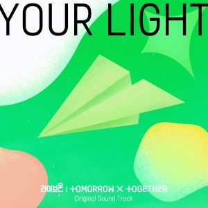 『TOMORROW X TOGETHER - Your Light』収録の『Your Light』ジャケット
