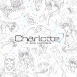 Cover art for『Anri Kumaki - 君の文字』from the release『Charlotte Original Soundtrack