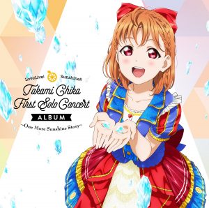 Cover art for『Chika Takami (Anju Inami) from Aqours - One More Sunshine Story (Album Version)』from the release『LoveLive! Sunshine!! Takami Chika First Solo Concert Album 〜One More Sunshine Story〜』