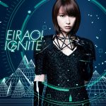 Cover art for『Eir Aoi - IGNITE』from the release『IGNITE』