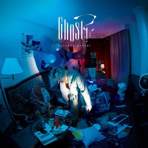 Cover art for『Tatsuya Kitani - Ghost!?』from the release『Ghost!?』
